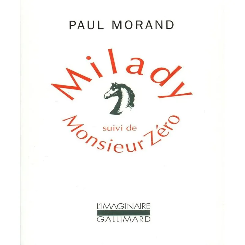 Milady Monsieur Zéro