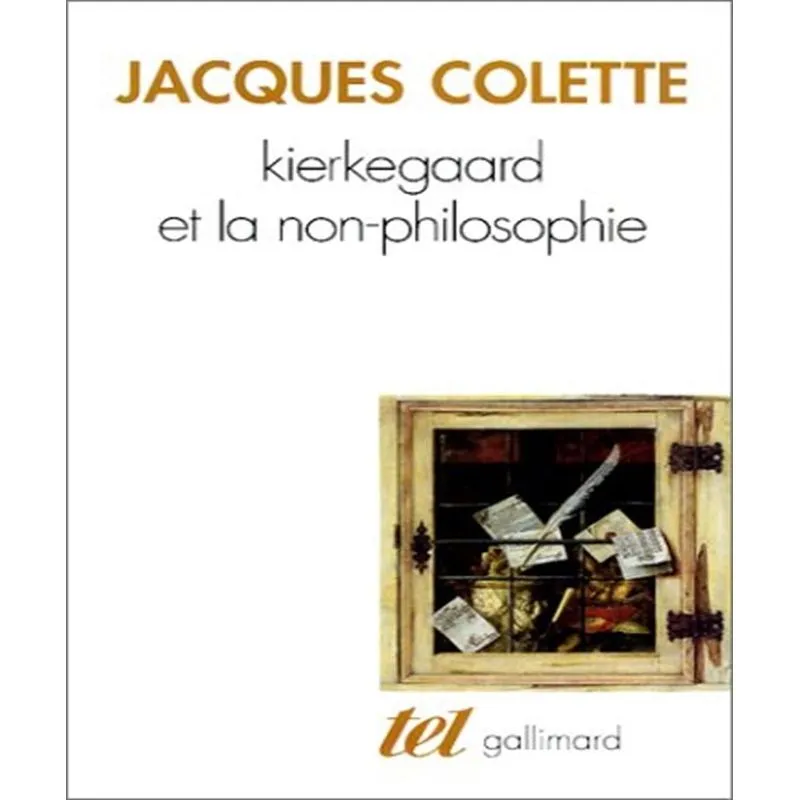 Kierkegaard Et La Non-philosophie