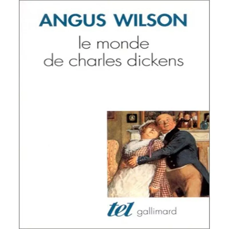 Le Monde De Charles Dickens