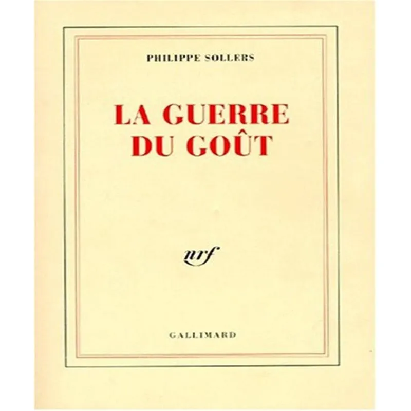 La Guerre Du Goût