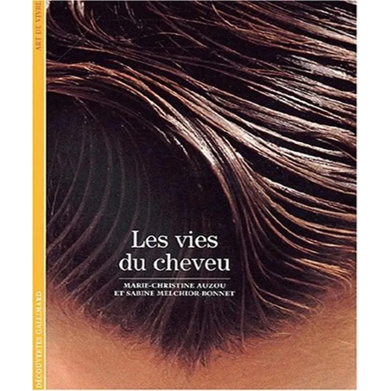 Les Vies Du Cheveu
