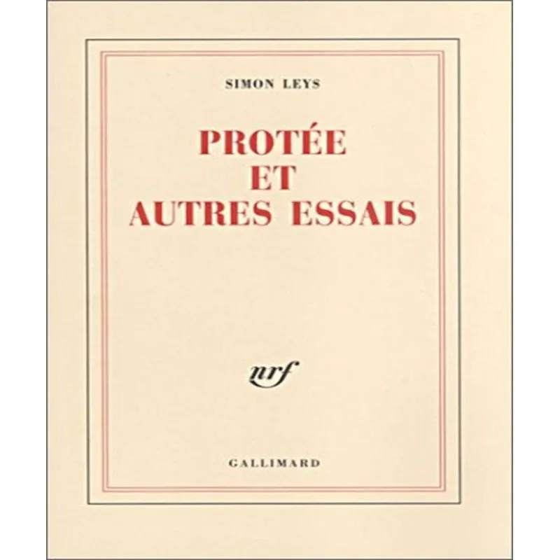 Protée Et Autres Essais