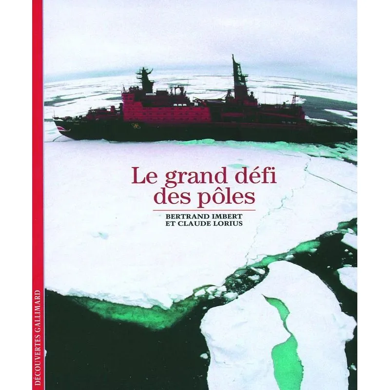 Le Grand Défi Des Pôles