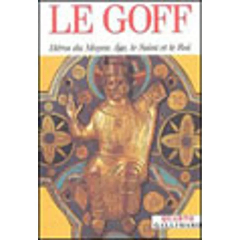 HEROS DU MOYEN AGE, LE SAINT ET LE ROI