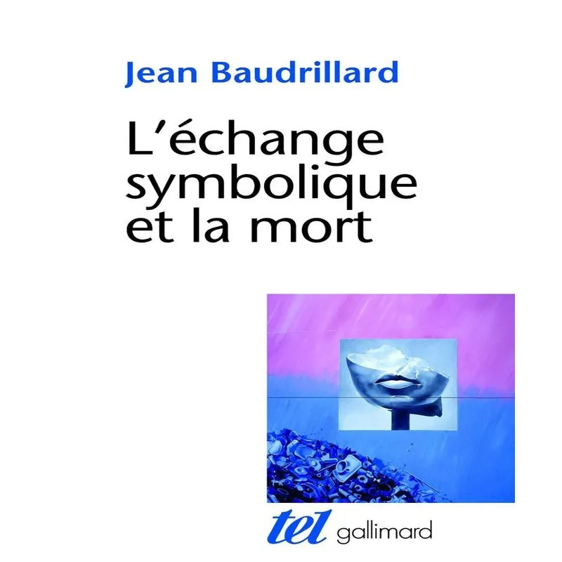 Léchange Symbolique Et La Mort