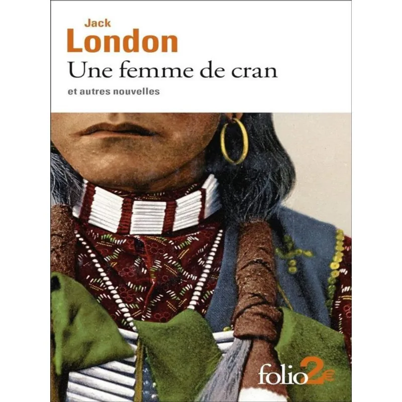 UNE FEMME DE CRAN ET AUTRES NOUVELLES