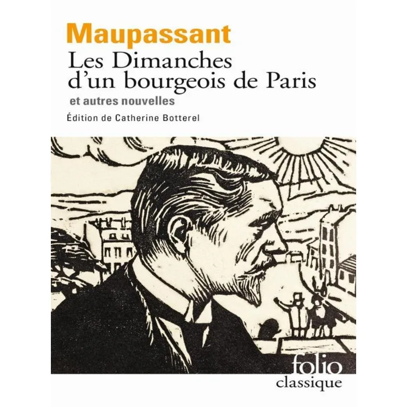 LES DIMANCHES D'UN BOURGEOIS DE PARIS ET AUTRES NOUVELLES