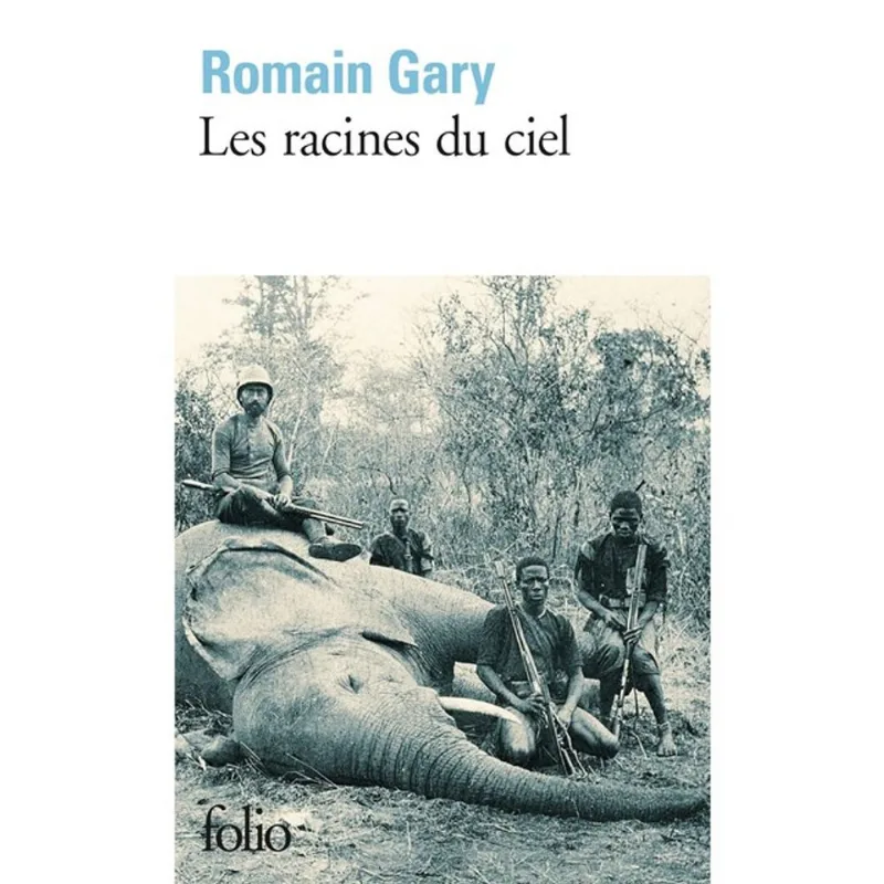 LES RACINES DU CIEL