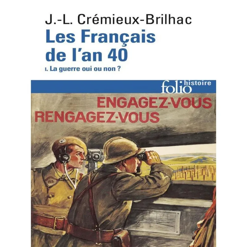 LES FRANÇAIS DE L'AN 40 - VOL. 1