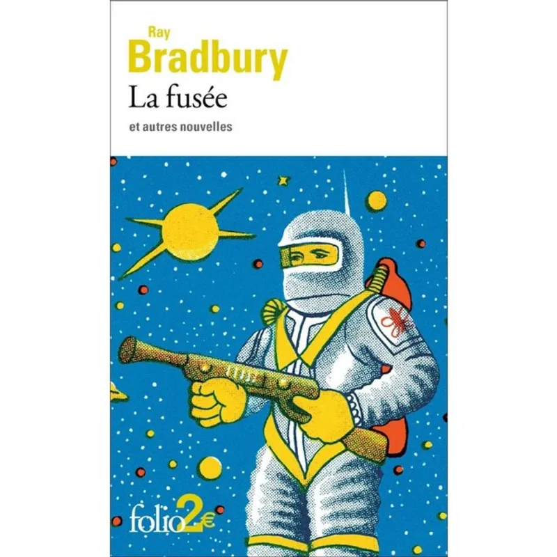 LA FUSÉE ET AUTRES NOUVELLES