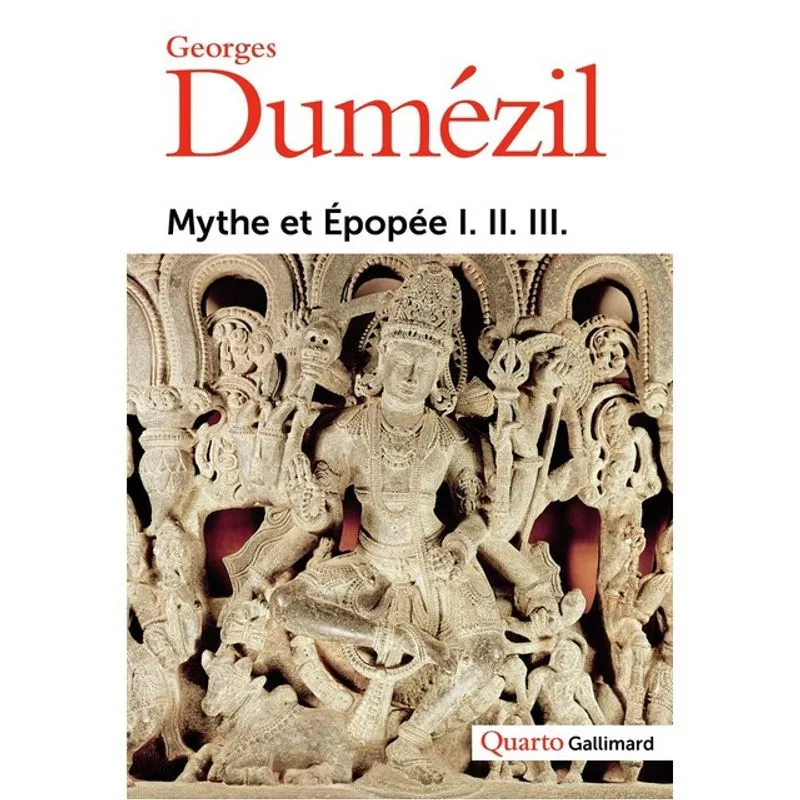 MYTHE ET ÉPOPÉE I. II. III.