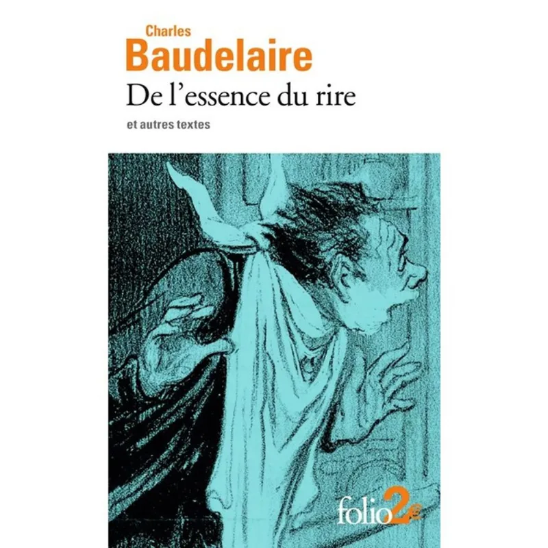 DE L’ESSENCE DU RIRE ET AUTRES TEXTES