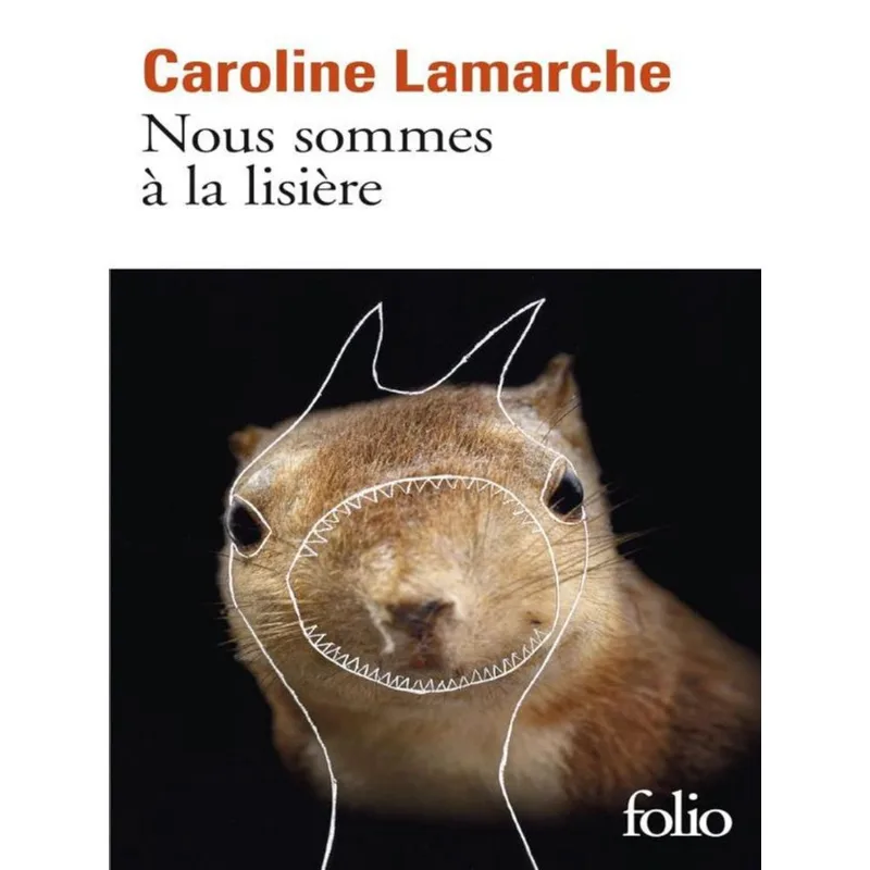 NOUS SOMMES À LA LISIÈRE