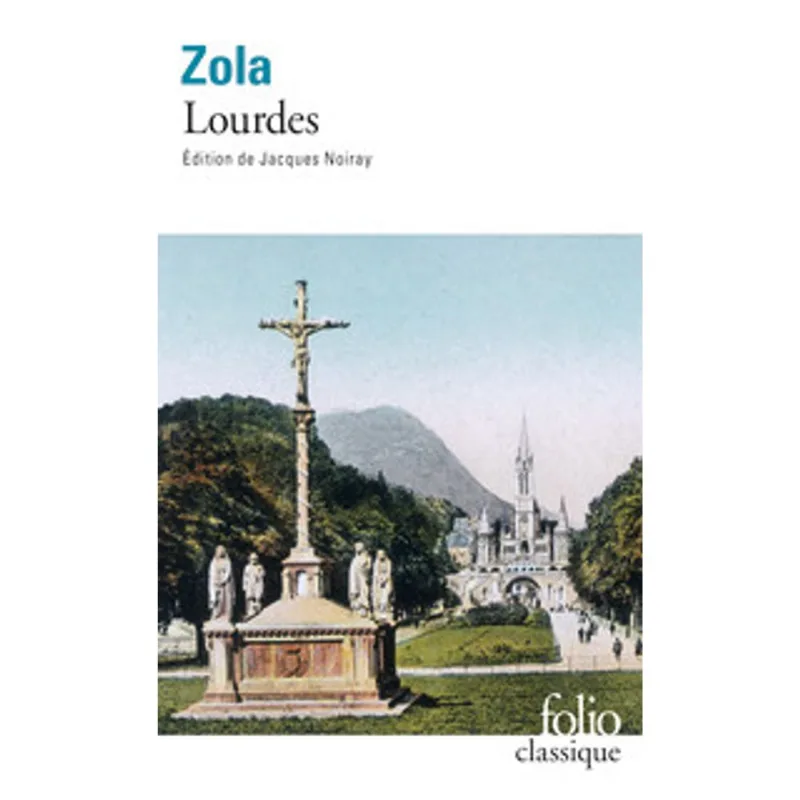 LOURDES - LES TROIS VILLES I