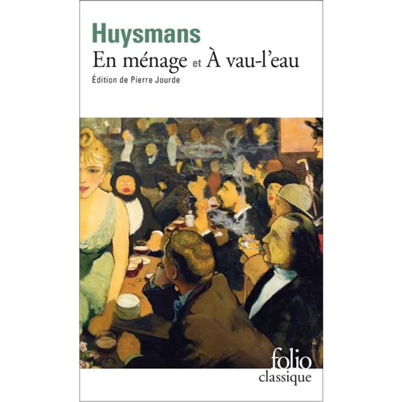 EN MÉNAGE SUIVI D' À VAU-L'EAU