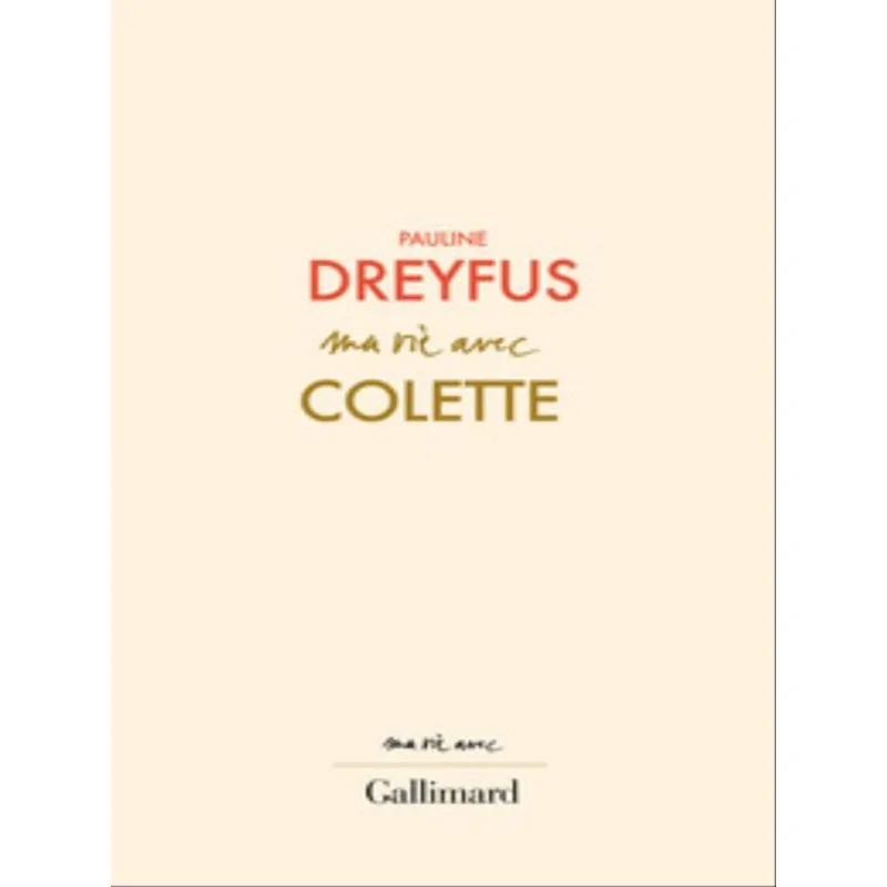MA VIE AVEC COLETTE