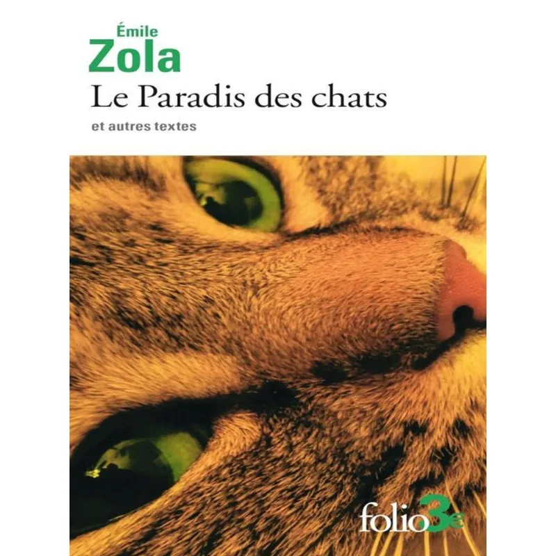 LE PARADIS DES CHATS ET AUTRES TEXTES