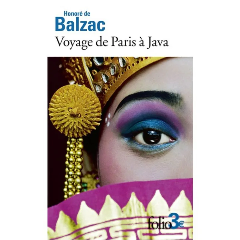 VOYAGE DE PARIS À JAVA