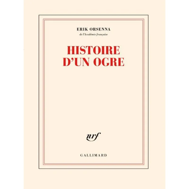 HISTOIRE D'UN OGRE