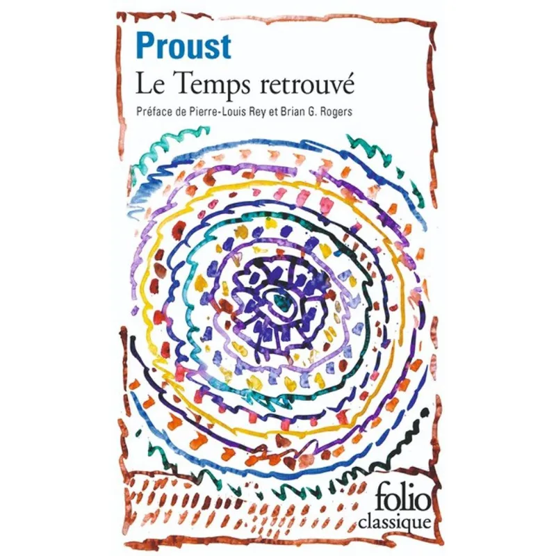 LE TEMPS RETROUVÉ