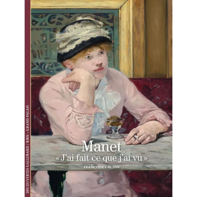 MANET - J'AI FAIT CE QUE J'AI VU
