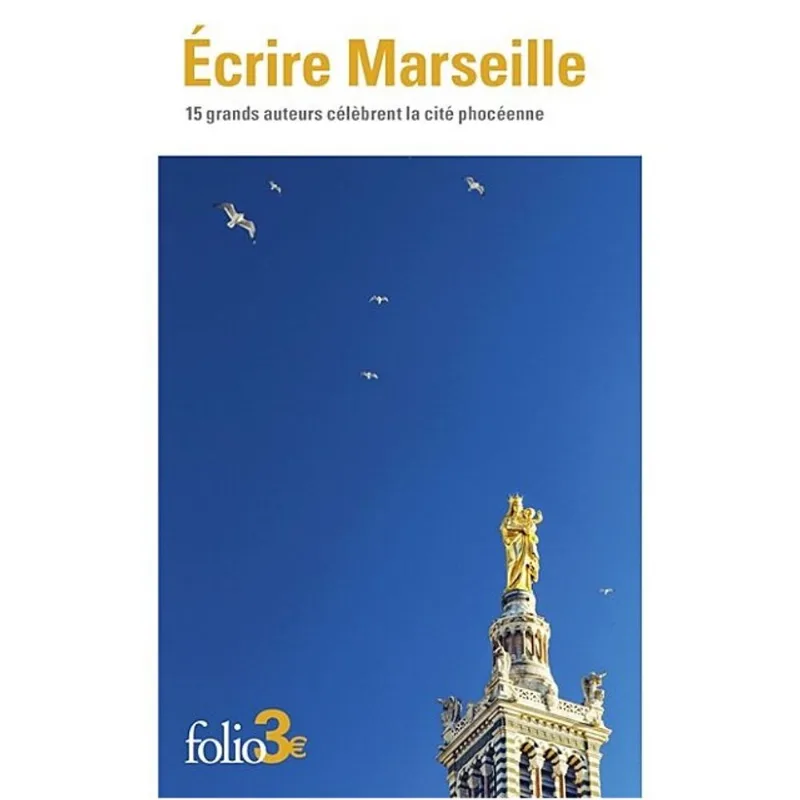 ÉCRIRE MARSEILLE