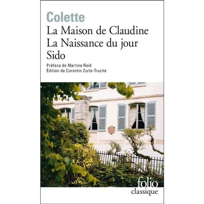 LA MAISON DE CLAUDINE - LA NAISSANCE DU JOUR SIDO