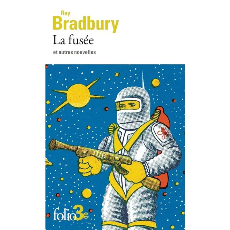 LA FUSÉE ET AUTRES NOUVELLES