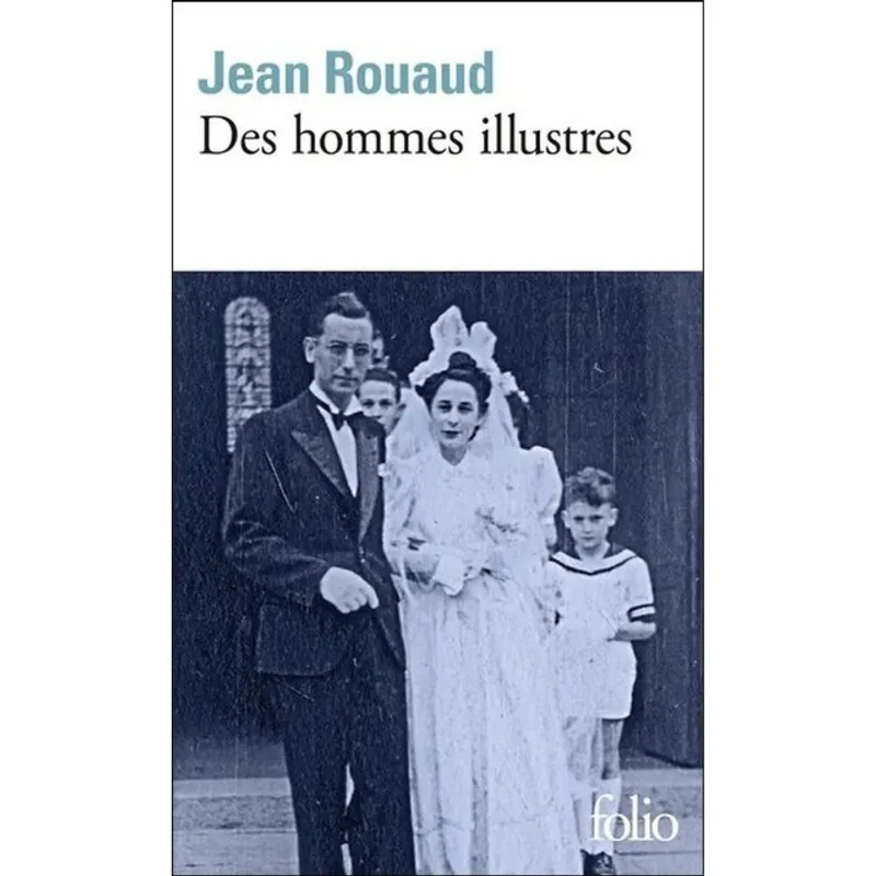 DES HOMMES ILLUSTRES