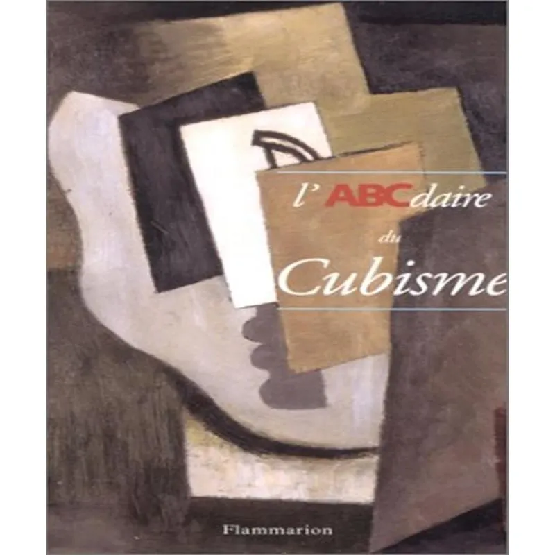 Labcdaire Du Cubisme