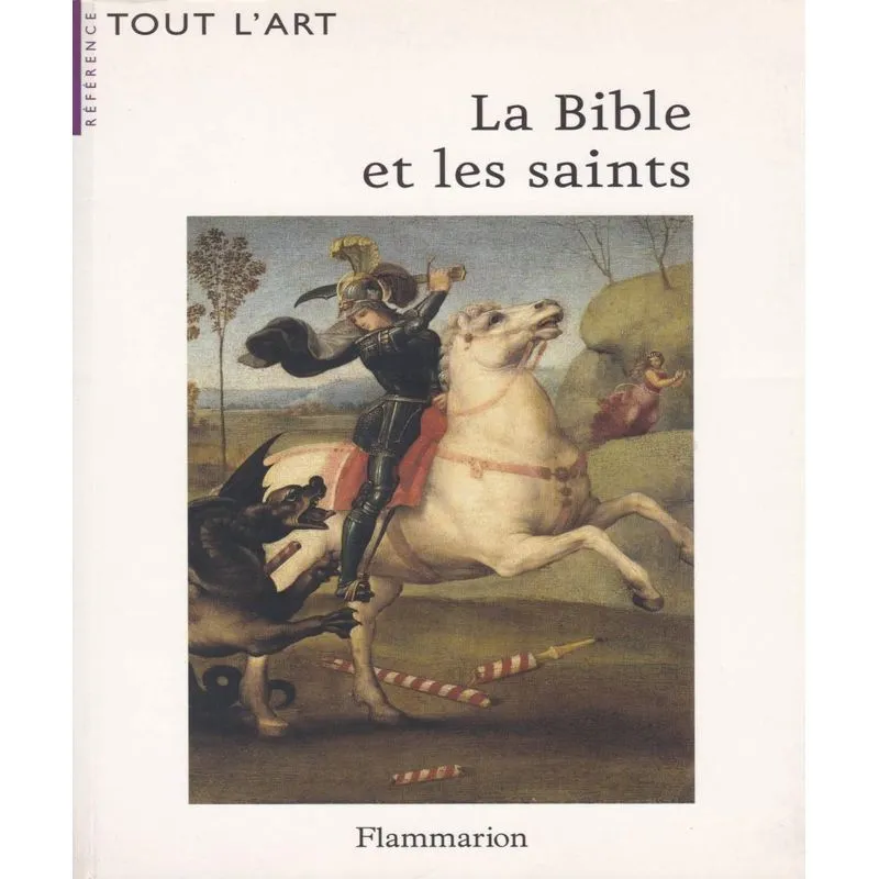 La Bible Et Les Saints