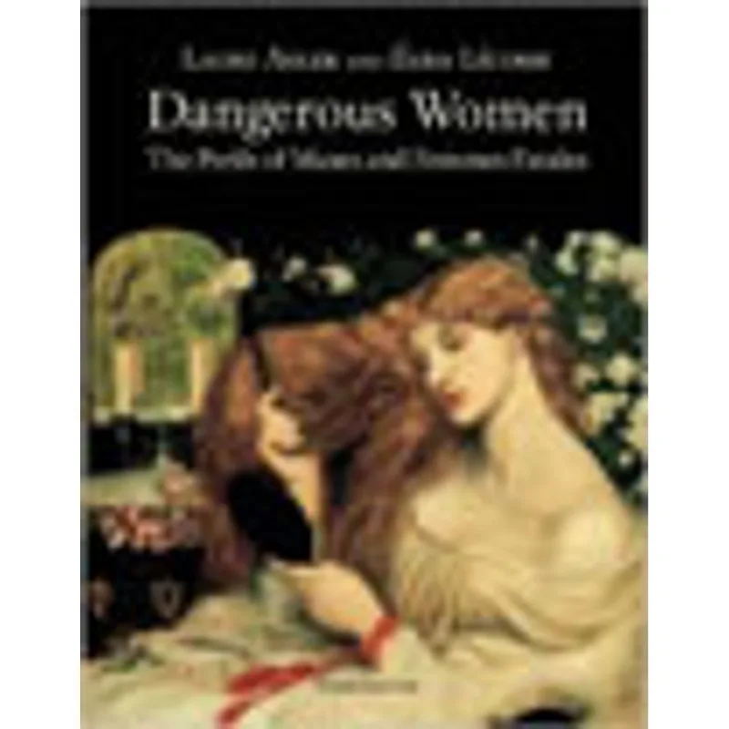 DANGEROUS WOMEN