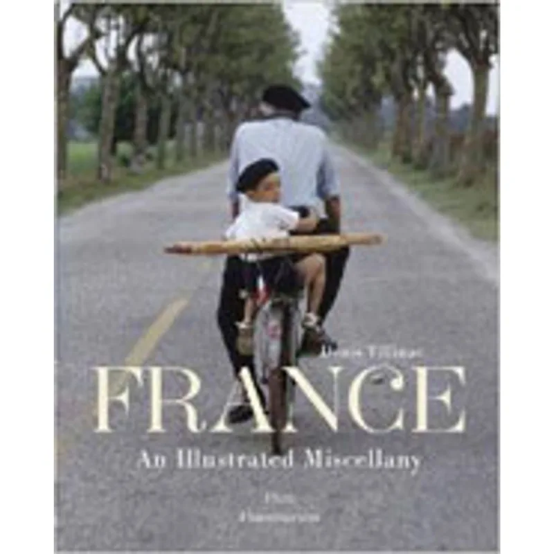 FRANCE - AN ILLUSTRATED MISCELLANY