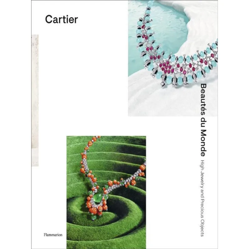 CARTIER - BEAUTÉS DU MONDE - HIGH JEWELRY AND PRECIOUS OBJECTS