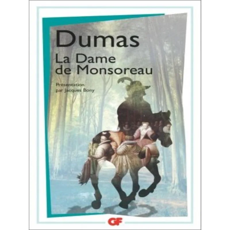 LA DAME DE MONSOREAU