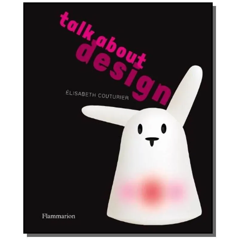 TALK ABOUT DESIGN