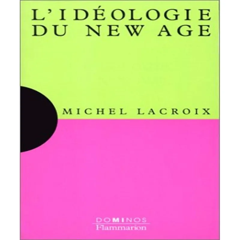 Lidéologie Du New Age