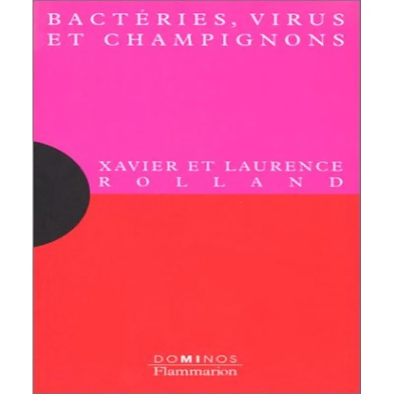 Bactéries, Virus Et Champignons
