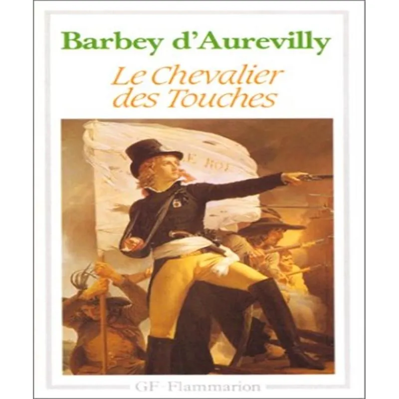 Le Chevalier Des Touches