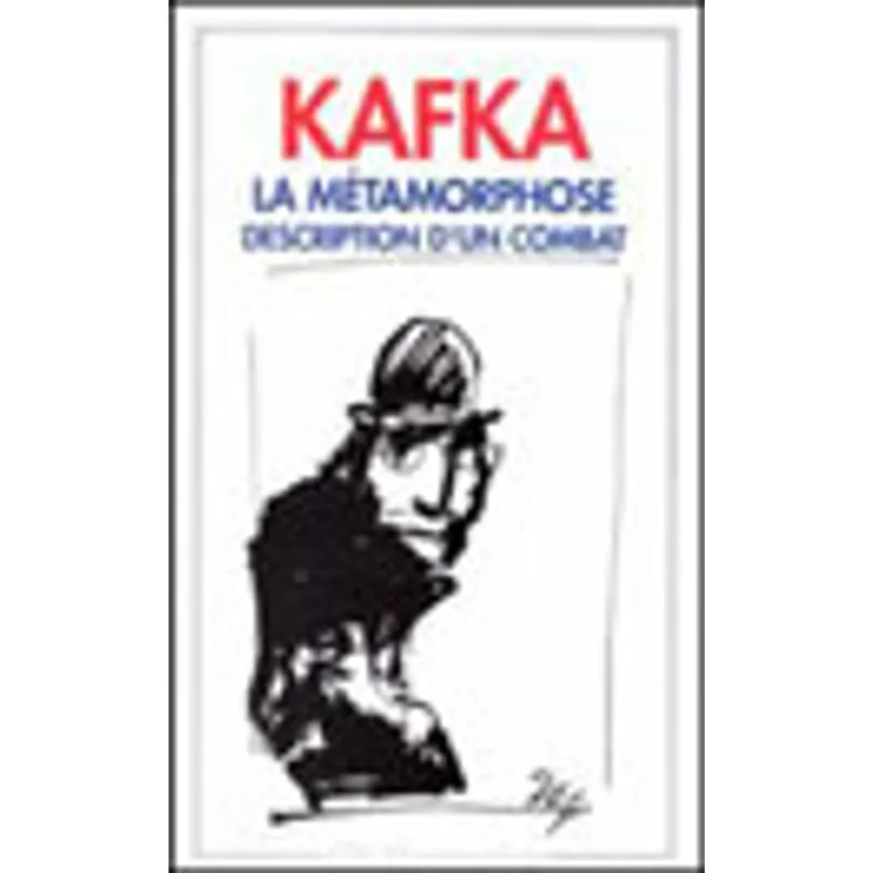 METAMORPHOSE, LA: DESCRIPTION D'UN COMBAT