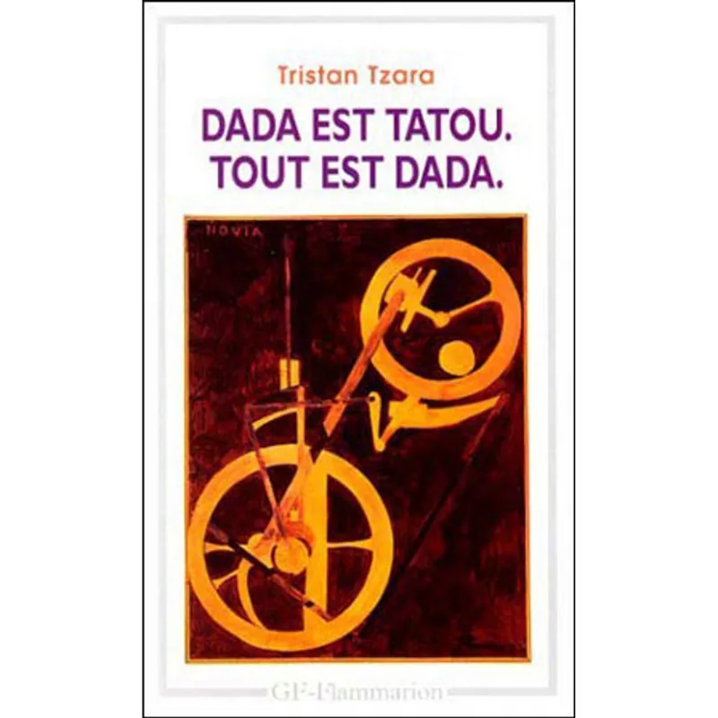 DADA EST TATOU / TOUT EST DADA