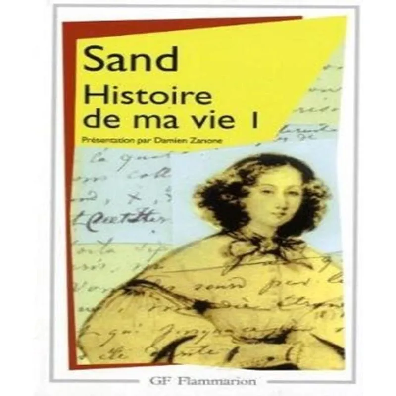 Histoire De Ma Vie 1