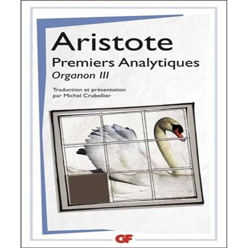 Organon 3 - Premiers Analytiques