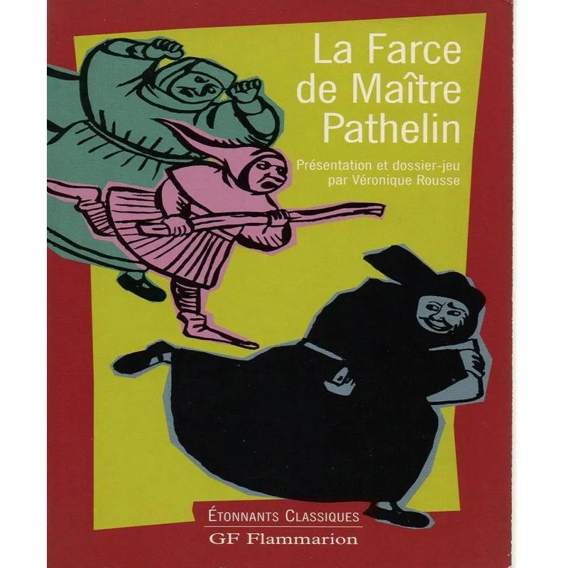 La Farce De Maître Pathelin