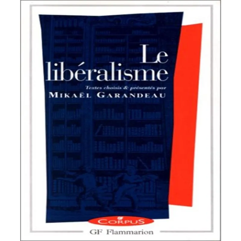 Le LIBéRALISME