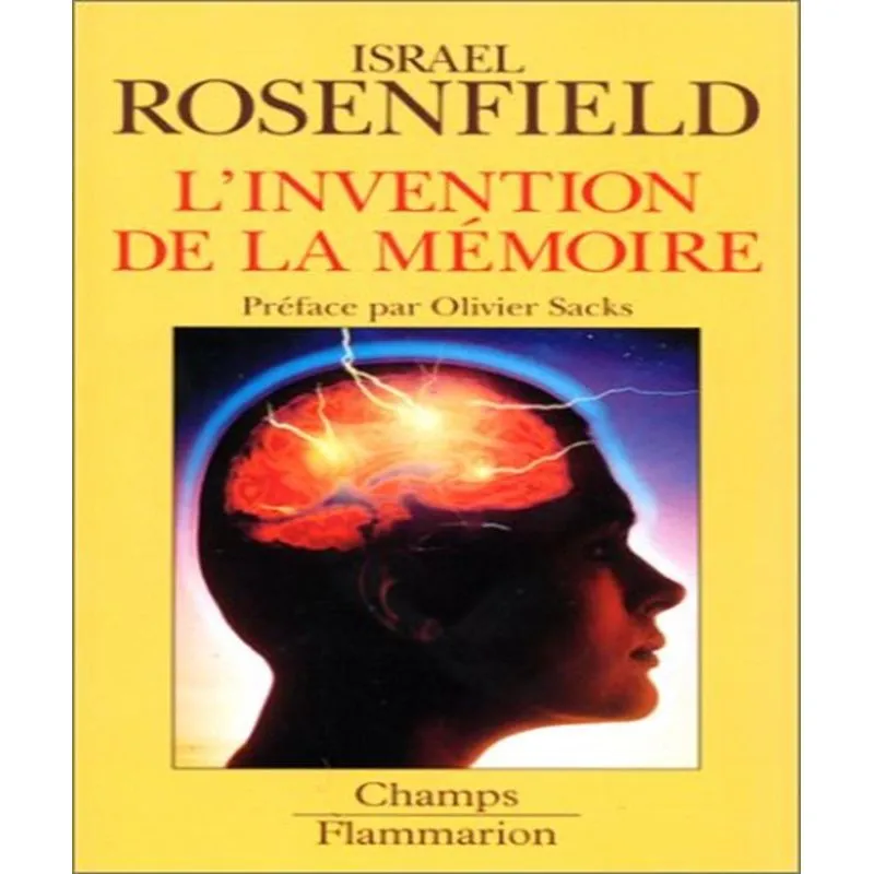 Linvention De La Mémoire
