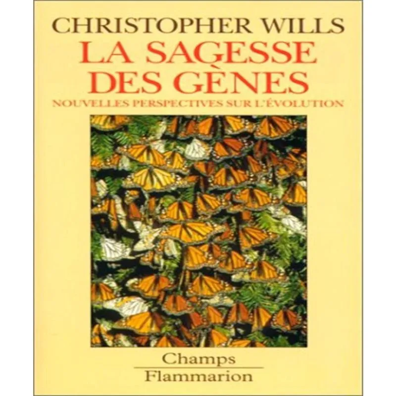 Le sagesse des GèNES - nouvelles perspectives sur LéVOLUTION
