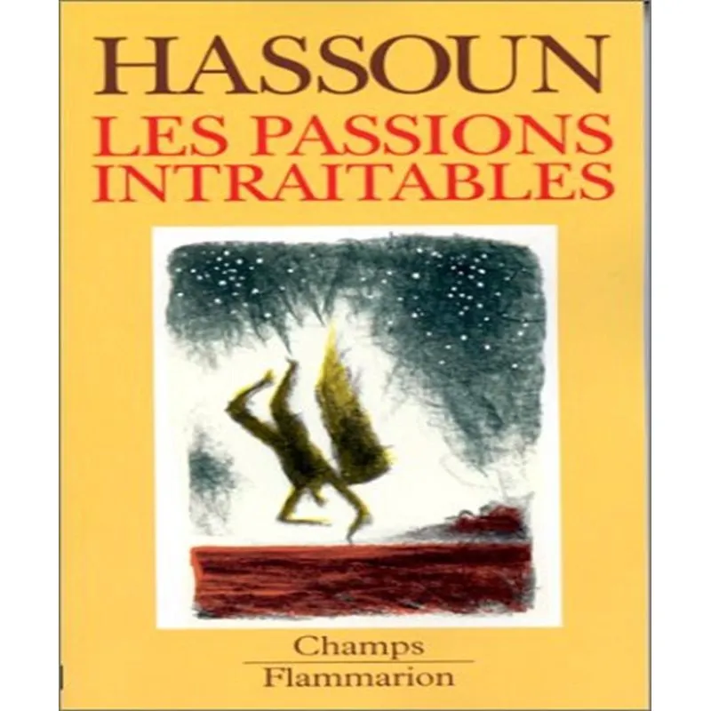 Les Passions Intraitables