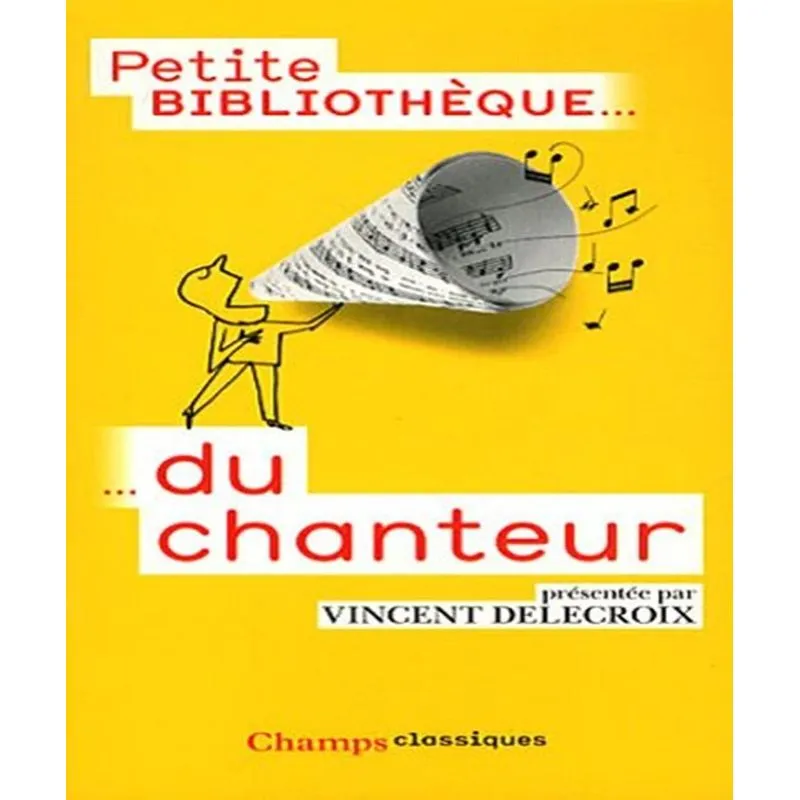 Petite Bibliothèque Du Chanteur