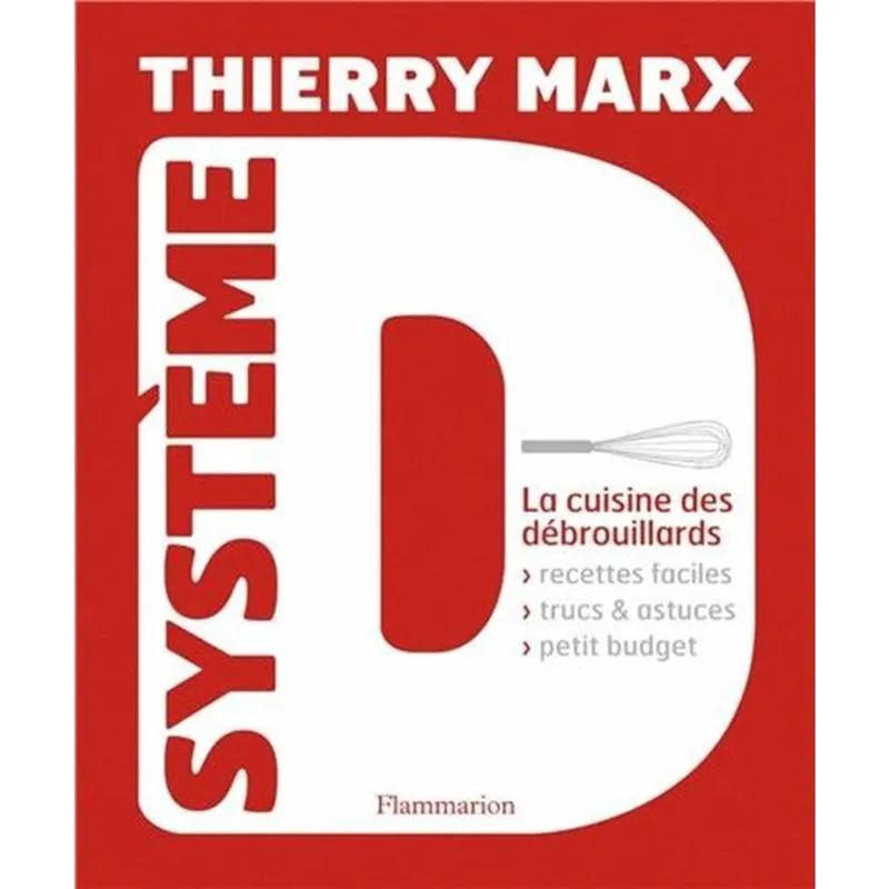SYSTèME D - la cuisine des DéBROUILLARDS